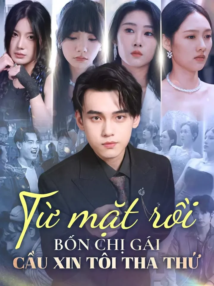 Từ mặt rồi bốn chị gái cầu xin tôi tha thứ