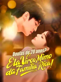 Doulas de 20 anos? Ela Virou Mimo da Família Rica! (Dublado)Dramas Curtos