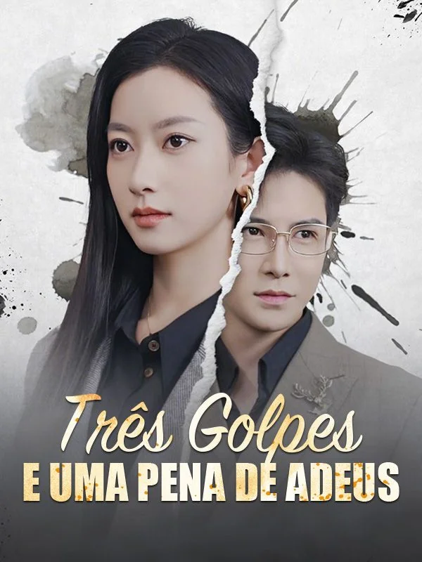 Três Golpes e Uma Pena de Adeus (Dublado)