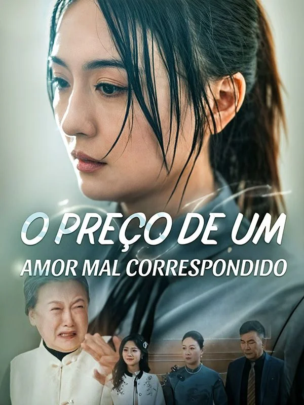 O Preço de um Amor Mal Correspondido (Dublado)