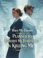 When My Groom Planned to Inherit My Fortune by Killing Me cover