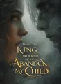 When the King Ordered Me to Abandon My Child cover