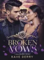 Broken Vows: A Billionaire's Secret cover