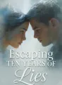 Escaping Ten Years of Lies cover
