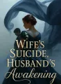 Wife's Suicide, Husband's Awakening cover