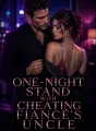 One-night stand with cheating fiancé's uncle cover