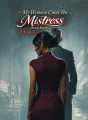 My Husband Chose His Mistress Over Saving My Life cover