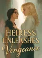 Heiress Unleashes Vengeance cover