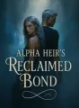 Alpha Heir's Reclaimed Bond cover