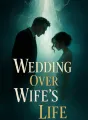 Wedding Over Wife's Life cover