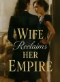 Wife Reclaims Her Empire cover