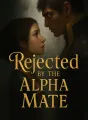 Rejected by the Alpha Mate cover