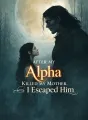 After My Alpha Killed My Mother, I Escaped Him cover