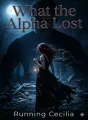 What the Alpha Lost cover