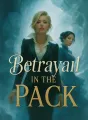 Betrayal in the Pack cover