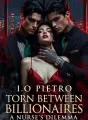 TORN BETWEEN BILLIONAIRES; A NURSE'S DILEMMA cover