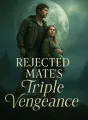 Rejected Mate's Triple Vengeance cover