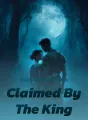 Rejected by the Alpha, Claimed by the King cover