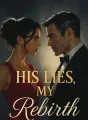 His Lies, My Rebirth cover