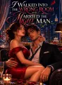 I Walked Into the Wrong Room and Married the Right Man cover
