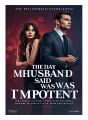 The Day My Husband Said He Was Impotent cover