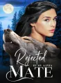 The Defiant Mate: Rejected By My Alpha Mate cover