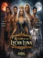 [Unwanted Marriage Series 2] RETURN OF THE LYCAN LUNA cover