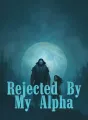 Rejected by My Alpha cover