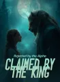 Rejected by the Alpha, Claimed by the King cover