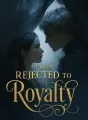 From Rejected to Royalty cover