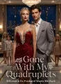 Gone With My Quadruplets: Billionaire Ex-Husband Wants Me Back cover