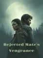 Rejected Mate's Vengeance cover