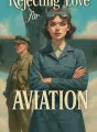 Rejecting Love for Aviation cover