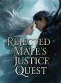 Rejected Mate's Justice Quest cover