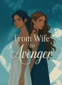 From Wife to Avenger cover