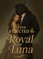 From Rejected to Royal Luna cover