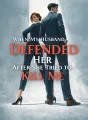 When My Husband Defended Her After She Tried to Kill Me cover