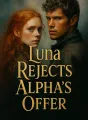 Luna Rejects Alpha's Offer cover