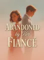 Abandoned by Her Fiancé cover