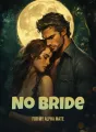 No Bride for My Alpha Mate cover