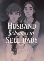 Husband Schemes to Sell Baby cover