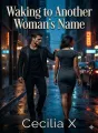 Waking to Another Woman's Name cover