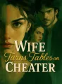 Wife Turns Tables on Cheater cover