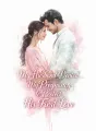 My Husband Denied My Pregnancy to Protect His First Love cover