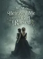 My Mate Betrayed Me with the Girl I Raised cover