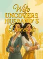 Wife Uncovers Husband's Deceit cover