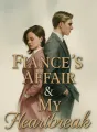 Fiancé's Affair & My Heartbreak cover