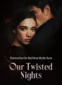 Claimed by the Ruthless Mafia Boss: Our Twisted Nights cover