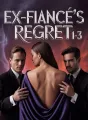 Ex- fiance's Regret 1-3 cover