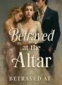 Betrayed at the Altar cover